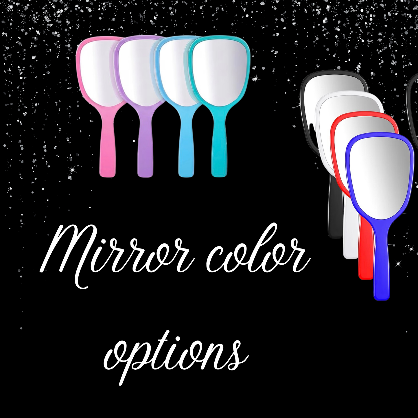 Custom handheld mirror