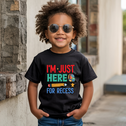 Just here  for Recess