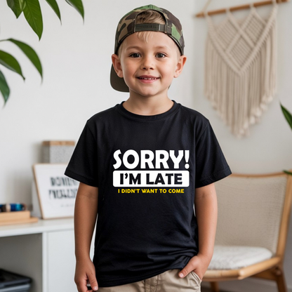 Sorry I'm Late