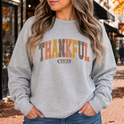 Thankful Mama - Crew