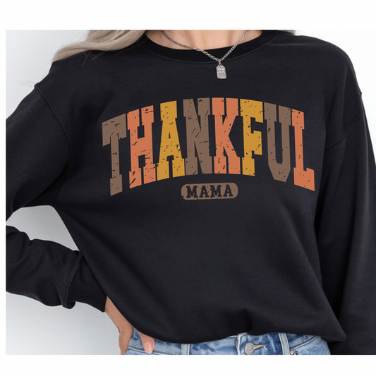 Thankful Mama - Long Sleeve