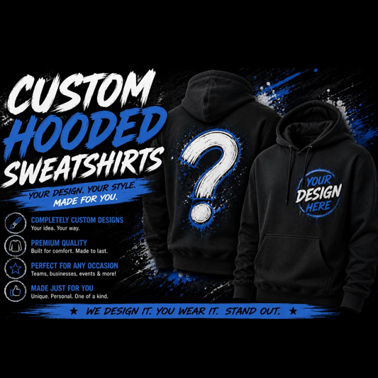 Custom Hooded Sweatshirt